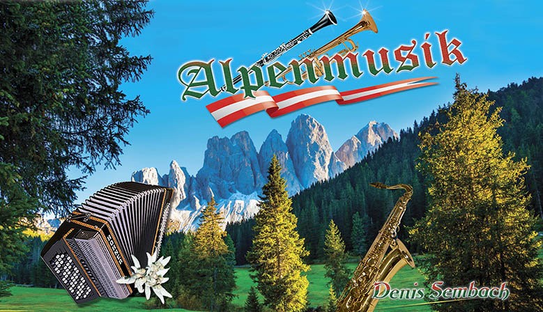 Denis SEMBACH - ALPENMUSIK